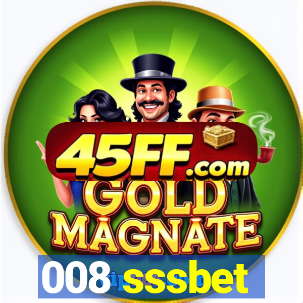 008 sssbet